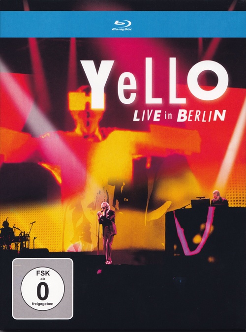 Yello: Live in Berlin