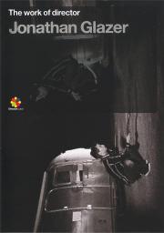 The Work of Director Jonathan Glazer